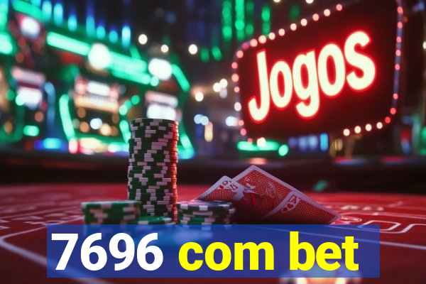 7696 com bet